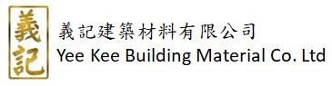 YEE KEE BUILDING MATERIAL COMPANY LIMITED